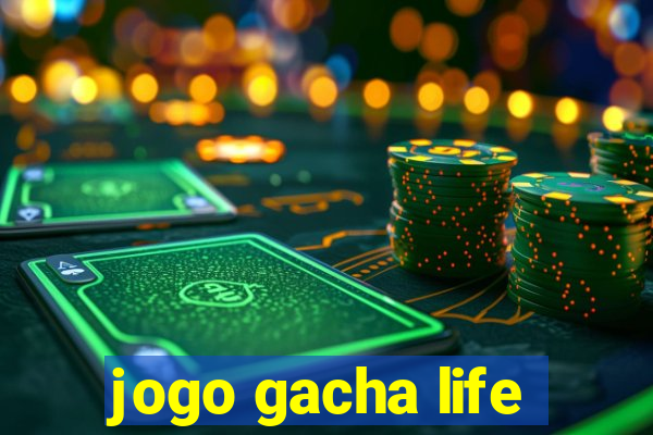 jogo gacha life