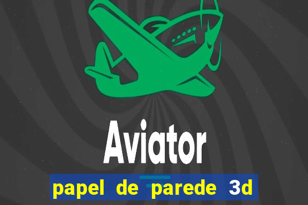 papel de parede 3d para pc