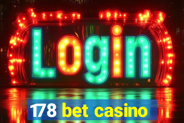 178 bet casino