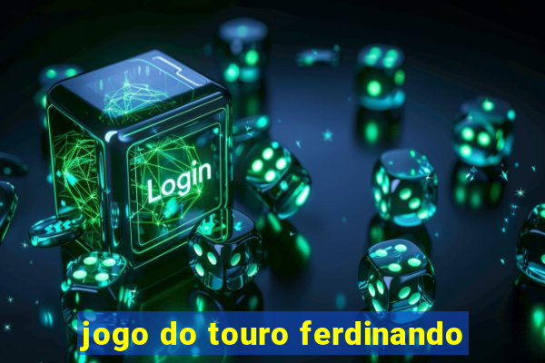 jogo do touro ferdinando