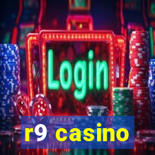 r9 casino