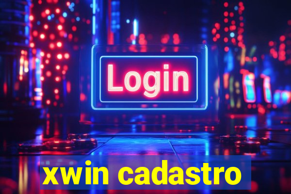 xwin cadastro