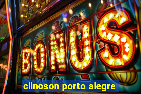 clinoson porto alegre