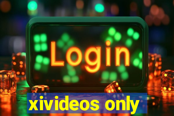 xivideos only