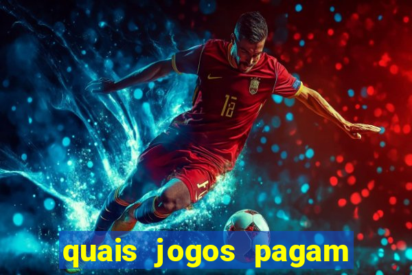 quais jogos pagam de verdade
