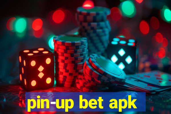 pin-up bet apk