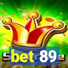 bet 89