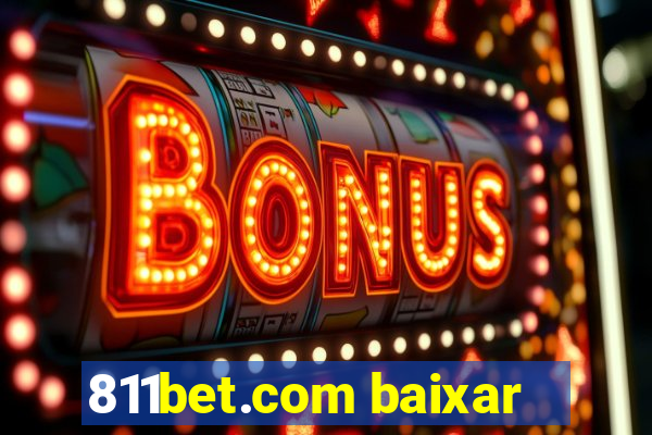 811bet.com baixar