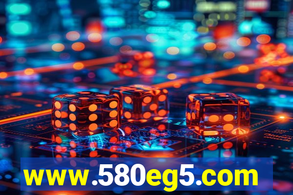 www.580eg5.com