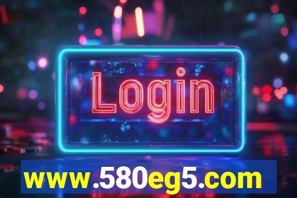 www.580eg5.com