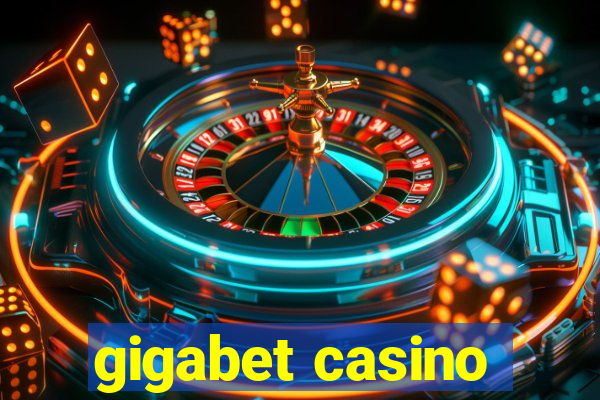 gigabet casino