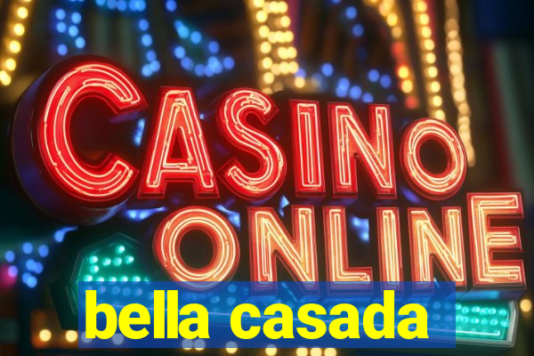 bella casada