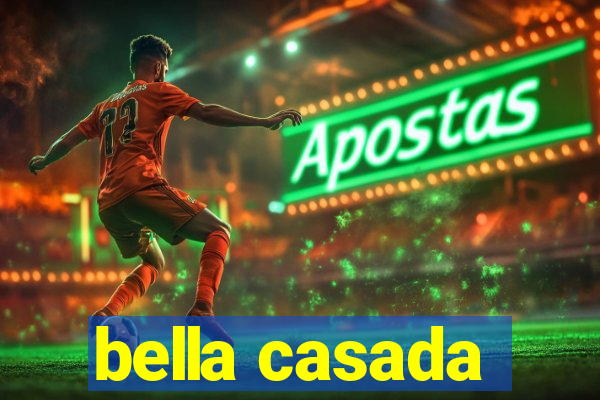 bella casada