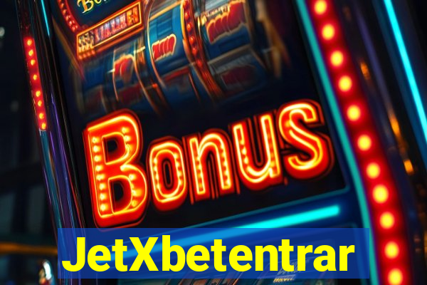 JetXbetentrar