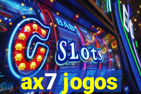 ax7 jogos