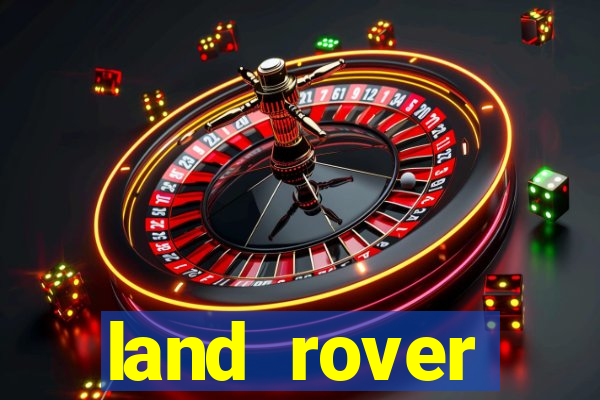 land rover plataforma de jogos
