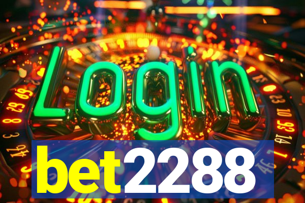 bet2288