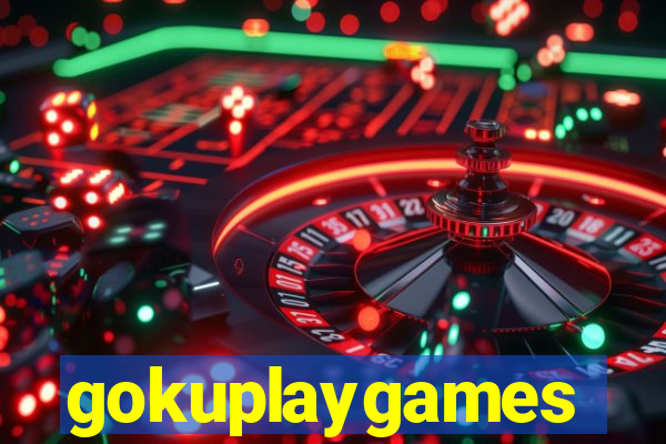 gokuplaygames