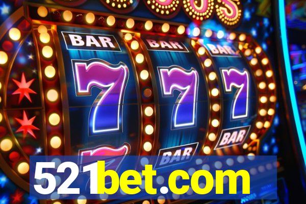 521bet.com