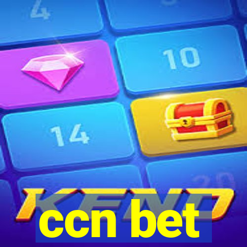 ccn bet
