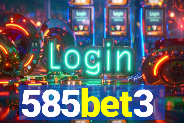 585bet3