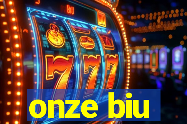 onze biu