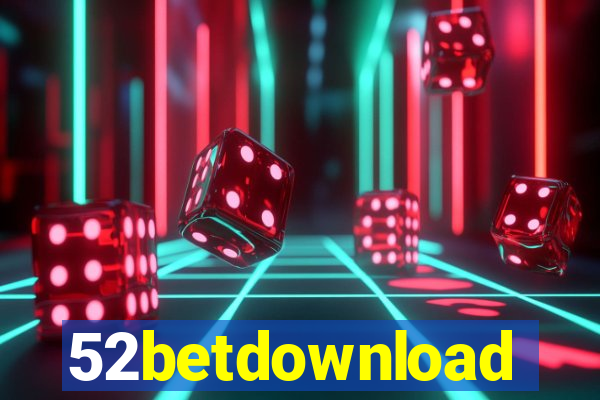 52betdownload