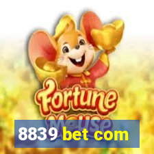 8839 bet com