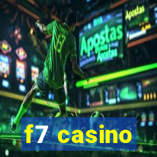 f7 casino