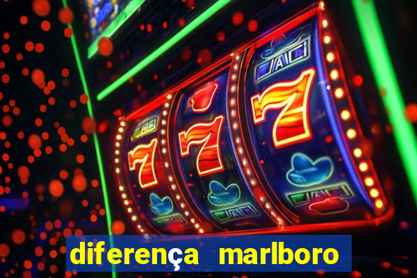 diferença marlboro red selection