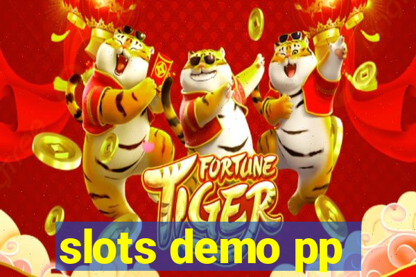 slots demo pp