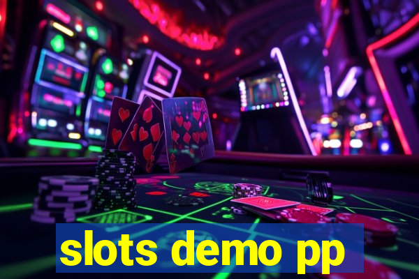 slots demo pp