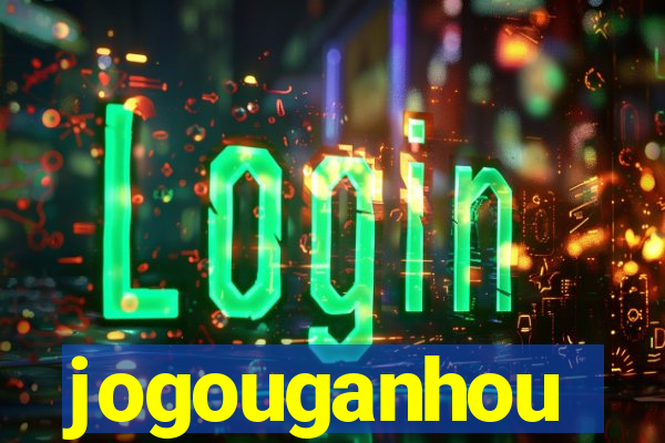 jogouganhou