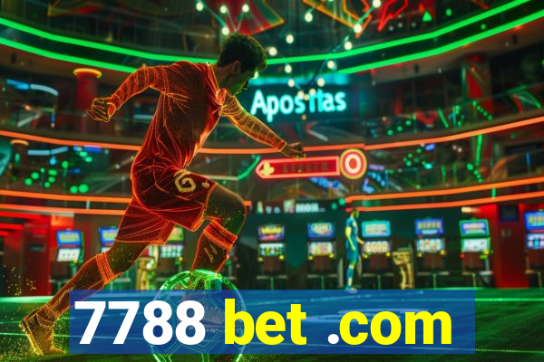 7788 bet .com