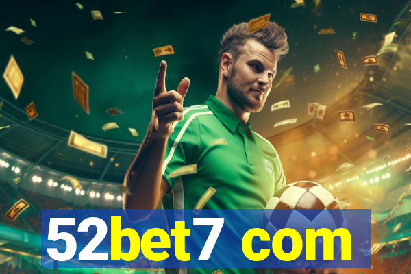52bet7 com