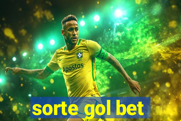 sorte gol bet