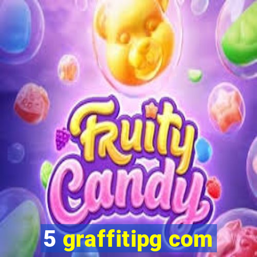 5 graffitipg com