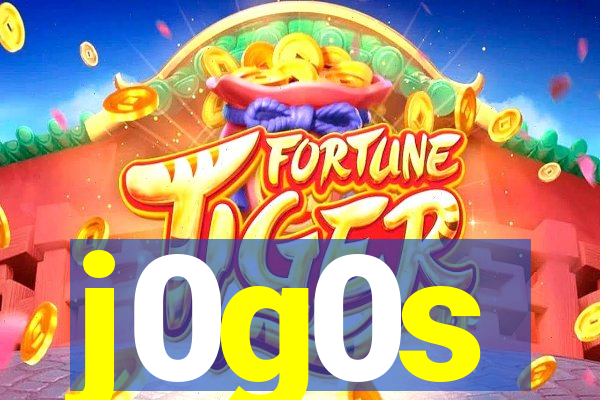 j0g0s