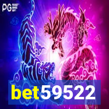 bet59522