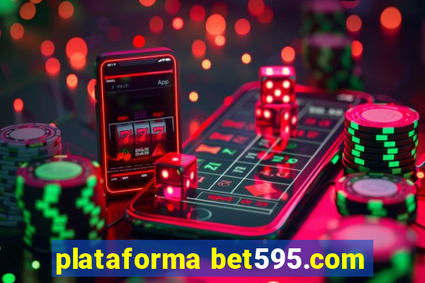 plataforma bet595.com