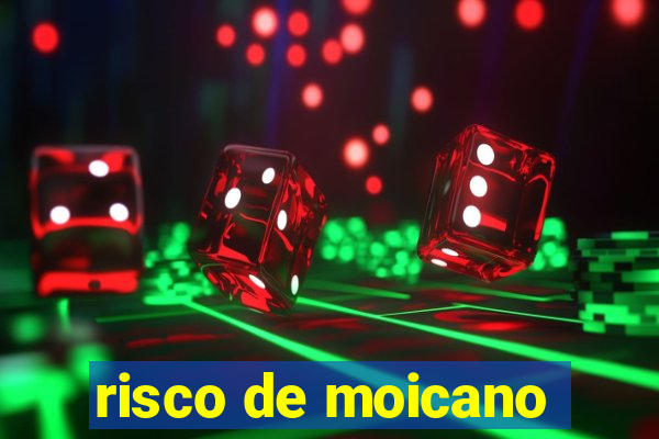 risco de moicano