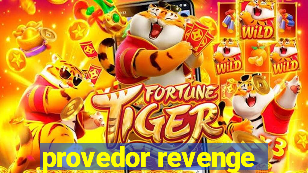 provedor revenge