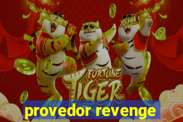 provedor revenge
