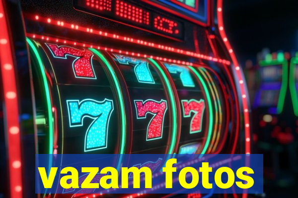 vazam fotos