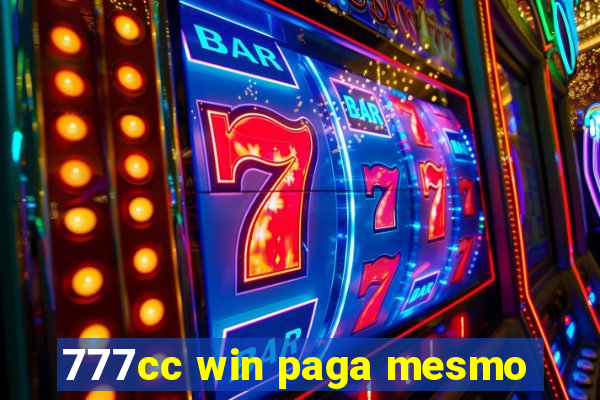 777cc win paga mesmo