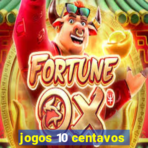 jogos 10 centavos