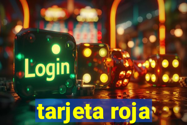 tarjeta roja