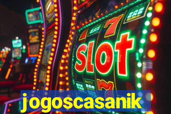 jogoscasanik