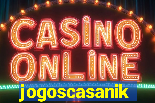 jogoscasanik