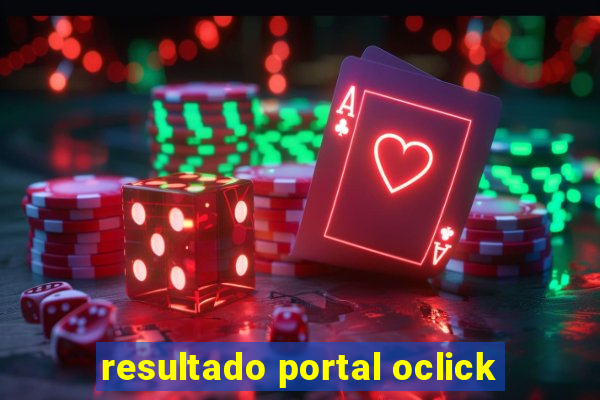 resultado portal oclick